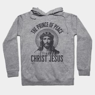 The Prince of Peace Hoodie